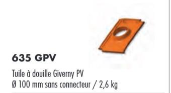 TUILE A DOUILLE D.100 125 150 SANS CON- NECTEUR VIELLI BOURGOGNE BAVENT